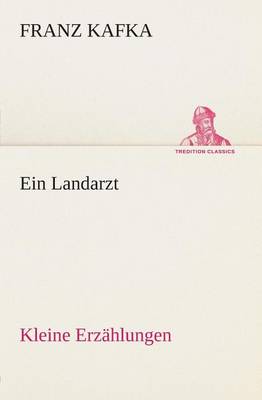 Book cover for Ein Landarzt Kleine Erzählungen