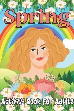 Cover of Spring Activity Book for Adults