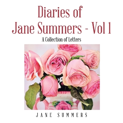 Book cover for Diaries of Jane Summers - Vol 1