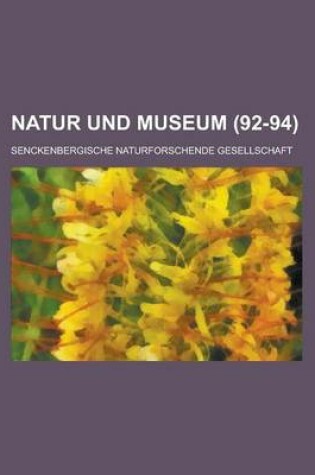 Cover of Natur Und Museum (92-94)