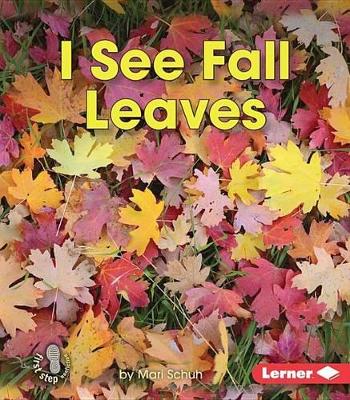 Cover of I See Fall Leaves