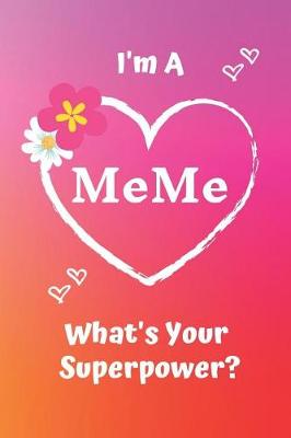 Book cover for I'm a Meme What's Your Superpower?