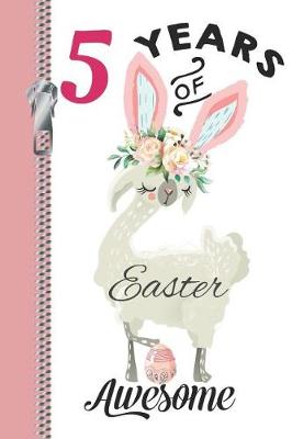 Book cover for Five Years of Easter Awesome