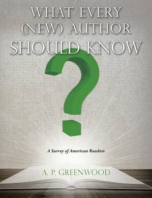 Book cover for What Every (New) Author Should Know