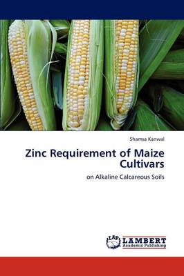 Book cover for Zinc Requirement of Maize Cultivars