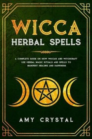 Cover of Wicca Herbal Spells