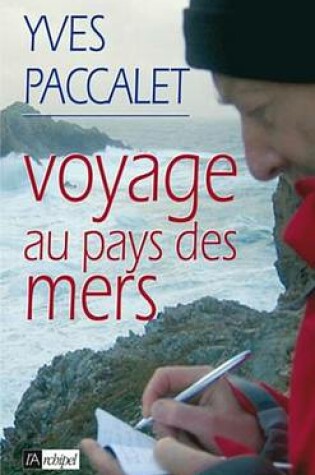 Cover of Voyage Au Bout Des Mers