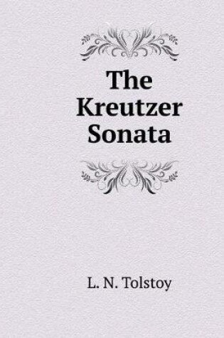 Cover of The Kreutzer Sonata