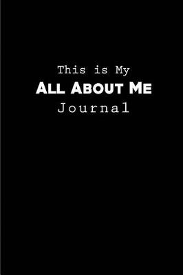 Book cover for This is my All About Me Journal
