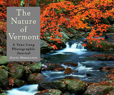 Book cover for The Nature of Vermont: A Year-Long Photographic Journal