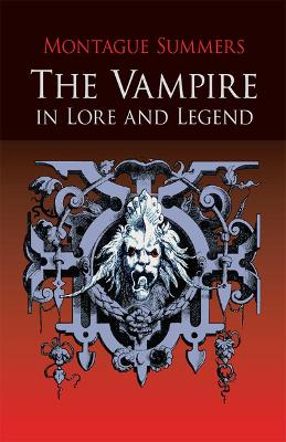 Book cover for Vampire in Lore and Legend