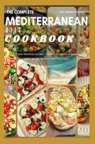 Cover of The Complete Mediterranean Diet Cookbook