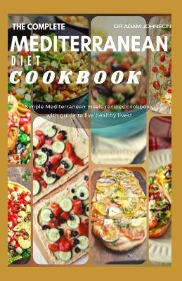 Book cover for The Complete Mediterranean Diet Cookbook