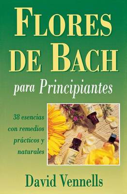 Cover of Flores de Bach Para Principiantes