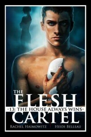 Cover of The Flesh Cartel #13