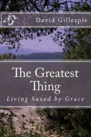 Cover of The Greatest Thing