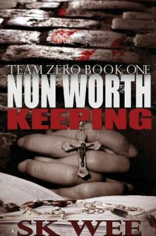 Cover of Nun Worth Keeping