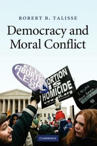 Cover of Democracy and Moral Conflict