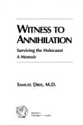 Cover of Witness to Annihilation