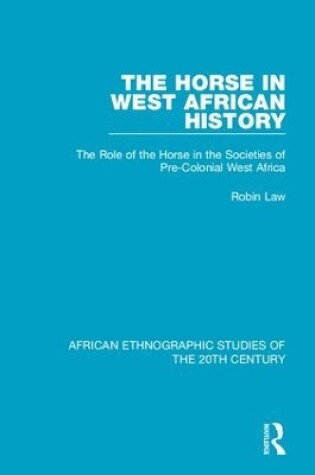 Cover of The Horse in West African History