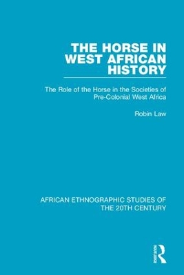 Book cover for The Horse in West African History