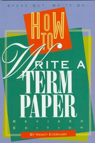 Cover of How to Write a Term Paper (Revised Edition)