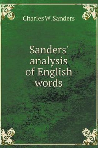 Cover of Sanders' analysis of English words