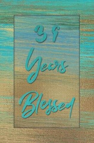 Cover of 39 Years Blessed