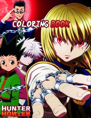 Book cover for Hunter X Hunter Coloring Book