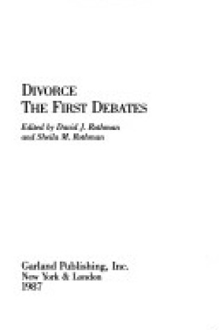 Cover of Divorce the First Debates