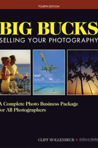 Cover of Big Bucks Selling Your Photography