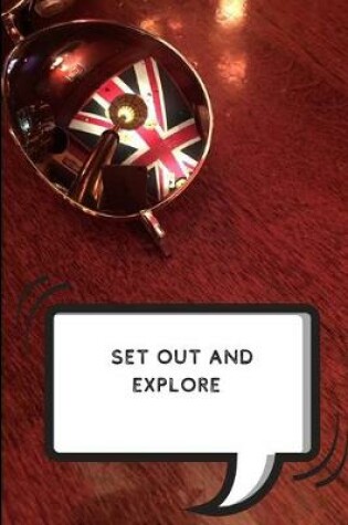 Cover of Set Out and Explore