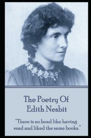 Cover of Edith Nesbit, The Poetry Of