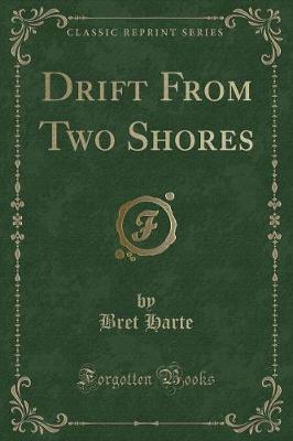 Book cover for Drift from Two Shores (Classic Reprint)