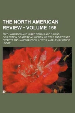 Cover of The North American Review (Volume 156)