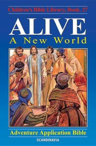 Cover of Alive - A New World