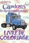 Book cover for Camions et camionnettestesro Livre de Coloriage