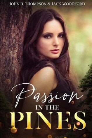 Cover of Passion in the Pines