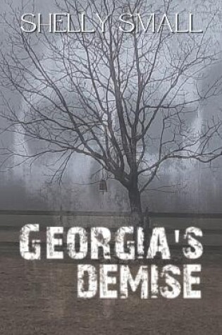 Cover of Georgia's Demise