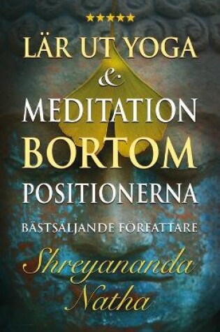 Cover of Lär ut yoga och meditation bortom positionerna