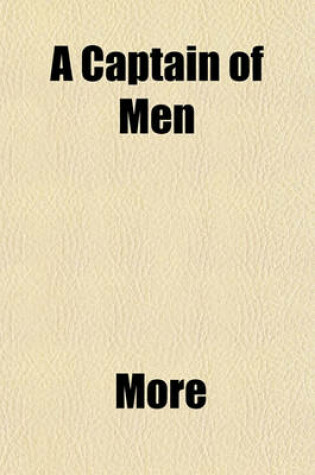 Cover of A Captain of Men