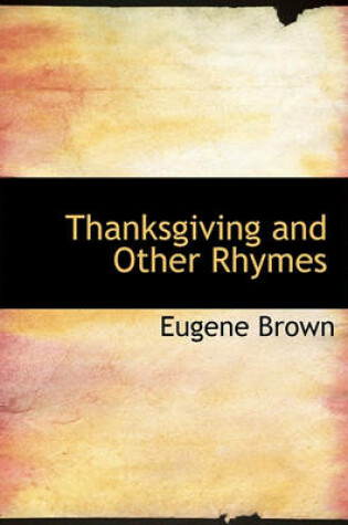 Cover of Thanksgiving and Other Rhymes