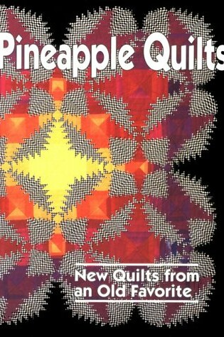 Cover of Pineapple Quilts