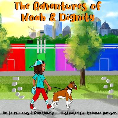 Cover of The Adventures of Noah & Dignity