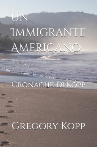 Cover of Un Immigrante Americano