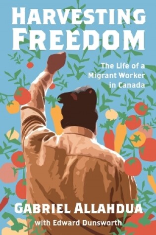 Cover of Harvesting Freedom