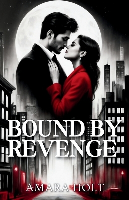 Book cover for Bound by Revenge