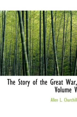 Cover of The Story of the Great War, Volume V