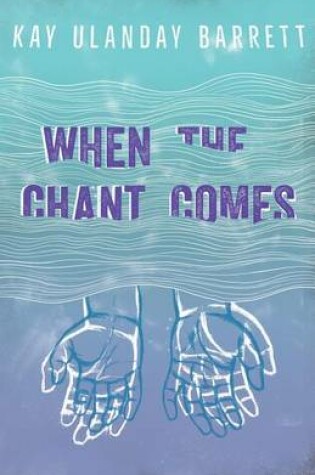 Cover of When The Chant Comes