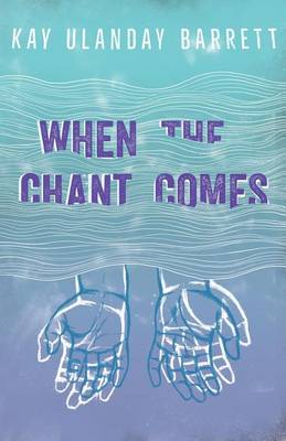 Book cover for When The Chant Comes